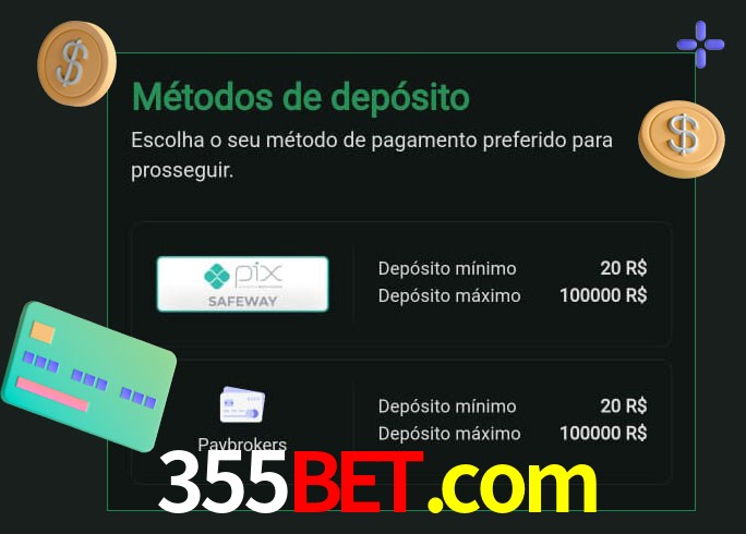 O cassino 355bet.com oferece uma grande variedade de métodos de pagamento